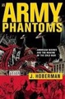 J. Hoberman, Jim Hoberman - Army of Phantoms