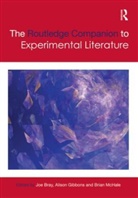Joe (University of Sheffield Bray, Joe Gibbons Bray, Joe Bray, Joe (University of Sheffield Bray, Bray Joe, Alison Gibbons... - Routledge Companion to Experimental Literature