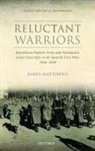 James Matthews, James (Member Matthews - Reluctant Warriors