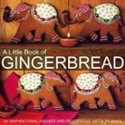 Joanna Farrow, Farrow Joanna - Little Book of Gingerbread
