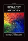 Marilyn Jones-Gotman, Narinder Kapur, Adam Zeman, Adam/ Kapur Zeman, Marilyn Jones-Gotman, Jones-Gotman Marilyn... - Epilepsy and Memory