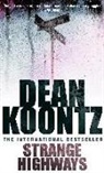 Dean Koontz, Dean R. Koontz - Strange Highways