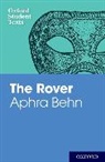 Aphra Behn, Diane Maybank, Diane Maybank, Maybank Diane - Aphra Behn. The Rover