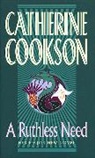 Catherine Cookson Charitable Trust, Catherine Cookson - A Ruthless Need