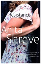Anita Shreve - Resistance