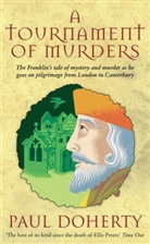 P.C. Doherty, Paul Doherty, Paul C. Doherty - A Tournament of Murders