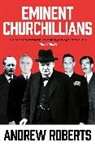 Roberts Andrew, Andrew Roberts - Eminent Churchillians