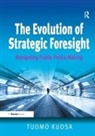 Tuomo Kuosa, Kuosa Tuomo - Evolution of Strategic Foresight
