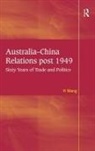 Yi Wang, Wang Yi - Australia-China Relations Post 1949