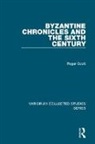 Roger Scott - Byzantine Chronicles and the Sixth Century