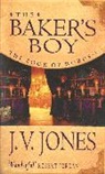 J V Jones, J. V. Jones, J.V. Jones - The Baker's Boy
