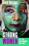 David Wallace - Strong Women