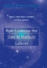 Peter S. Conti, Peter S. (University of Colorado Conti, Peter S. Crowther Conti, Conti Peter S., Paul A. Crowther, Crowther Paul A.... - From Luminous Hot Stars to Starburst Galaxies