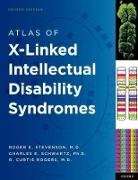 R. Curtis Rogers, Charles E. Schwartz, Schwartz Charles E., Roger E. Stevenson, Roger E./ Schwartz Stevenson, Stevenson Roger E. - Atlas of X-Linked Intellectual Disability Syndromes