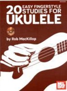 Rob Mackillop - 20 Easy Fingerstyle Studies for Ukulele