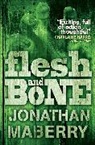 Jonathan Maberry - Flesh & Bone