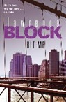Lawrence Block - Hit Me