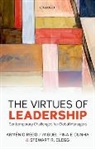 Stewart R. Clegg, Clegg Stewart R., Miguel Pina e Cunha, Miguel Pina E. Cunha, Armenio Rego, Arménio Rego - The Virtues of Leadership