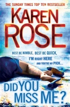 Karen Rose - Did You Miss Me?