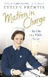 Evelyn Prentis - Matron in Charge
