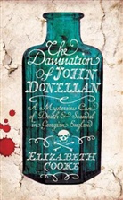 Elizabeth Cooke - The Damnation of John Donellan
