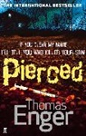 Thomas Enger, Enger Thomas - Pierced