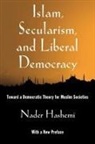 Nader Hashemi - Islam, Secularism, and Liberal Democracy
