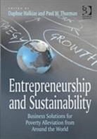 Daphne Halkias, Daphne Thurman Halkias, Dr. Daphne Thurman Halkias, Mr. Paul W. Thurman, Paul W. Thurman, Daphne Halkias... - Entrepreneurship and Sustainability