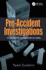 Todd Conklin, Conklin Todd - Pre-Accident Investigations