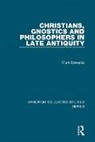 Dr. Mark Edwards, Mark Edwards - Christians, Gnostics and Philosophers in Late Antiquity