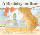 Bonny Becker, Kady MacDonald Denton - A Birthday for Bear