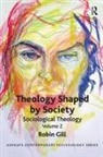 Robin Gill - Theology Shaped By Society