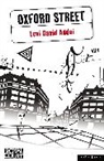 Levi David Addai - Oxford Street