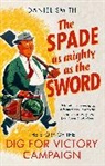 Daniel Smith, Daniel Smith - Spade As Mighty As the Sword