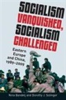 Nina Bandelj, Nina (EDT)/ Solinger Bandelj, Nina Bandelj, Dorothy J Solinger, Dorothy J. Solinger - Socialism Vanquished, Socialism Challenged
