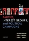 Robert C. Benedict, Robert C. (University of Utah) Benedict, Benedict Robert C., Matthew J. Burbank, Matthew J. (University of Utah) Burbank, Matthew J./ Hrebenar Burbank... - Parties, Interest Groups, and Political Campaigns