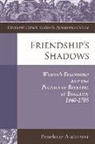 Penelope Anderson - Friendship's Shadows
