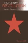 Thomas Nail - Returning to Revolution