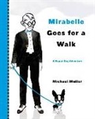 Michael Muller - Mirabelle Goes for a Walk