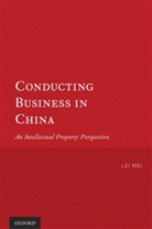 Lei Mei, Mei Lei - Conducting Business in China