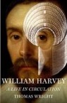 Thomas Wright, Thomas Wright - William Harvey