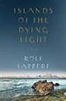 Rolf Lappert, Rolf/ Hayworth Lappert - Islands of the Dying Light