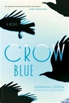 Alison Entrekin, Adriana Lisboa - Crow Blue