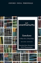 U. R. Ananthamurthy, U.R. Ananthamurthy, U.R. (Acclaimed writer Ananthamurthy - Samskara