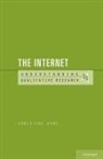 Christine Hine, Christine (Senior Lecturer Hine, Christine/ Leavy Hine, Patricia Leavy - The Internet