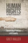 Gret Haller, Haller Gret - Human Rights Without Democracy?