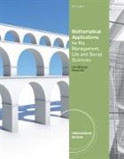 Ronald Harshbarger, Ronald J. Harshbarger, James J. Reynolds - Mathematical Applications for the Management, Life and Social Science