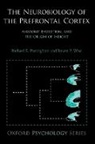 Richard E Passingham, Richard E. Passingham, Richard E. (Professor of Cognitive Neuroscience Passingham, Richard E./ Wise Passingham, Steven P Wise, Steven P. Wise... - The Neurobiology of the Prefrontal Cortex