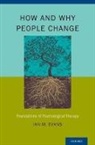 Ian M Evans, Ian M. Evans, Ian M. (Professor of Psychology Evans, Ian M. Evans - How and Why People Change
