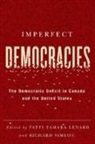 Patti Tamara Lenard, Patti Tamara/ Simeon Lenard, Richard Simeon, Patti Tamara Lenard, Richard Simeon - Imperfect Democracies